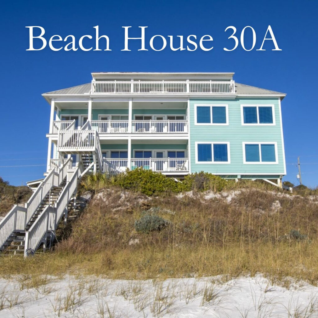 Exterior of Beach House 30A - a Gulf view, pet friendly vacation rental in Santa Rosa Beach, FL